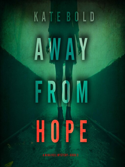 Title details for Away From Hope by Kate Bold - Available
